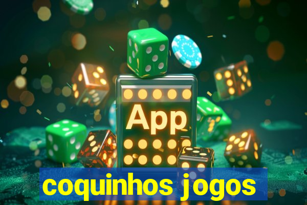 coquinhos jogos